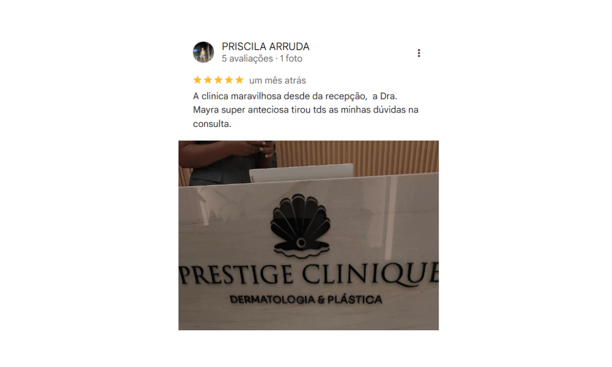 Avaliação cinco estrelas no Google sobre o atendimento da Prestige Clinique em Itaboraí